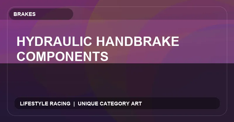 Hydraulic Handbrake Components